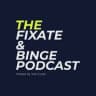 The Fixate & Binge Podcast, w/ Joe Curdy